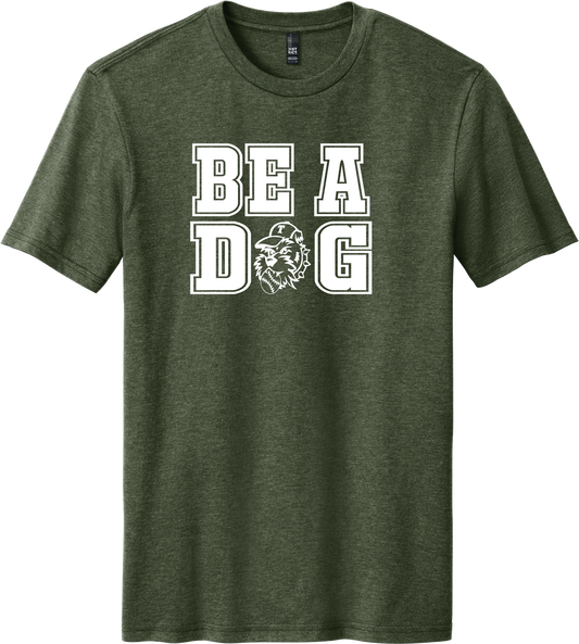 Be A Dog Tee