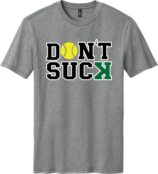 Don't Suck Tee